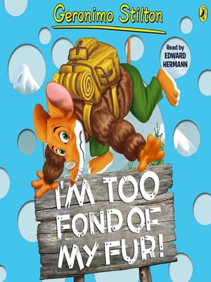 cover image of I'm Too Fond of My Fur! (#4)